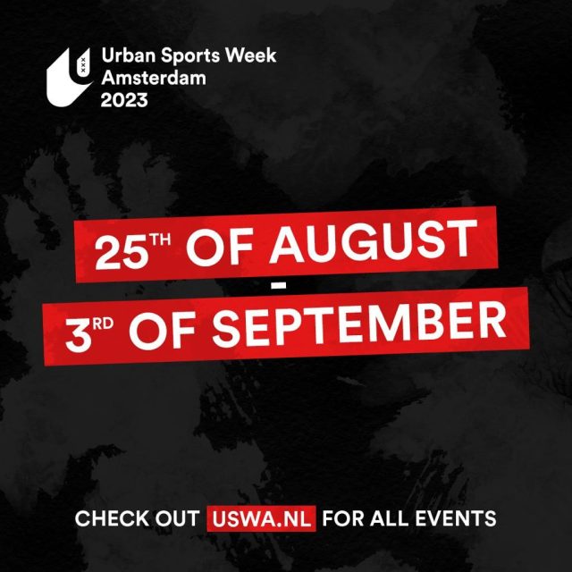 Urban Sports Week Amsterdam from 25 August to 3 September 2023